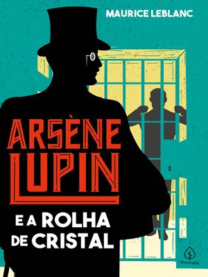 cover image of Arsene Lupin e a rolha de cristal